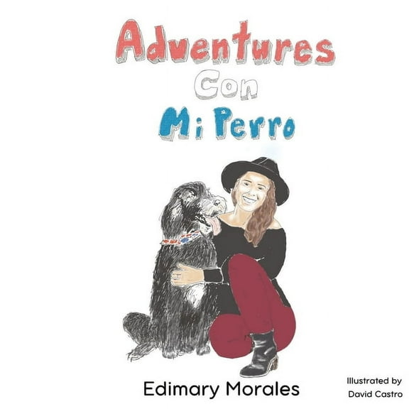 Adventures Con Mi Perro, (Paperback)