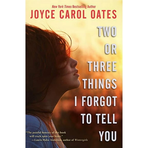 Two or Three Things I Forgot to Tell You, (Paperback)