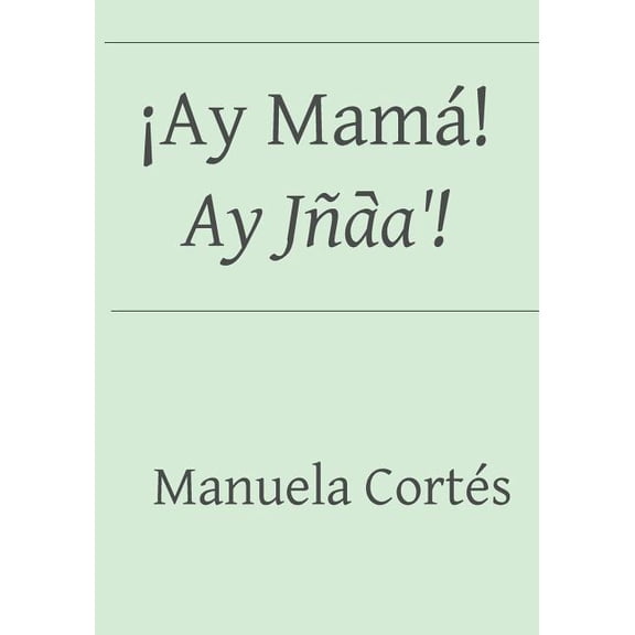 Ay Mam! / Ay Ja!, (Paperback)