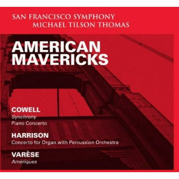 Michael Tilson Thomas - American Mavericks - Music & Performance - SACD