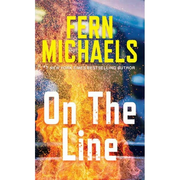 Fern Michaels: On the Line: A Riveting Novel of Suspense (Paperback)