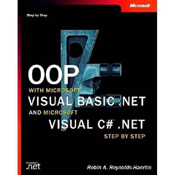 Pre-Owned OOP with Microsoft Visual Basic .NET and Microsoft Visual C#(TM) .NET Step by Step, 9780735615687, 0735615683, Paperback,