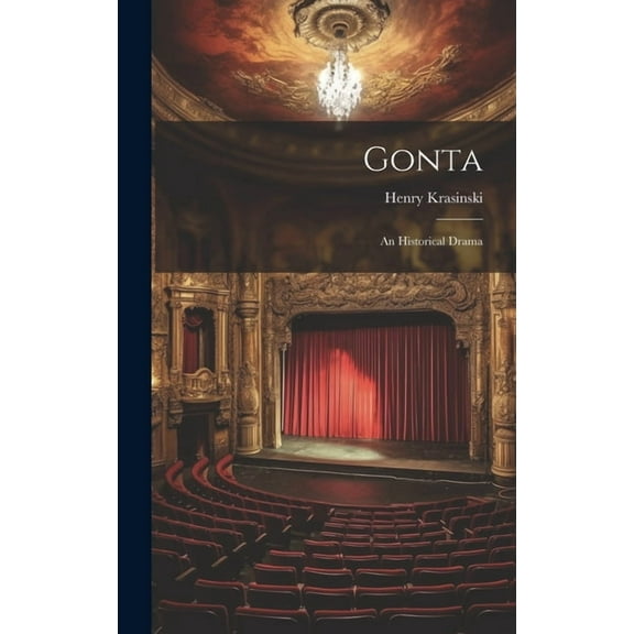 Gonta: An Historical Drama (Hardcover)