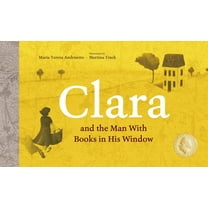 Aldana Libros Clara and the Man with Books in His Window, (Hardcover)