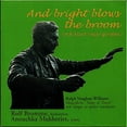 thumbnail image 2 of Williams / Bromme / Mukherjee - And Bright Blows the Broom - Music & Performance - CD, 2 of 2