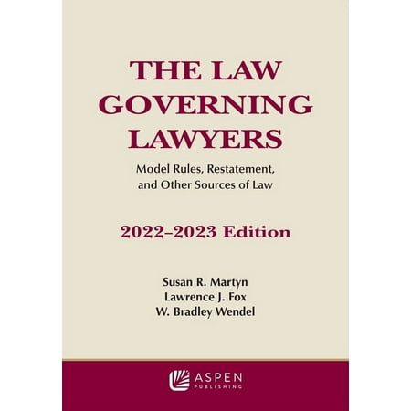 UPC: 9781543858990 | Supplements: Law Governing Lawyers : Model Rules  Standards  Statutes  and State Lawyer Rules of Professional Conduct  2022-2023 (Paperback)