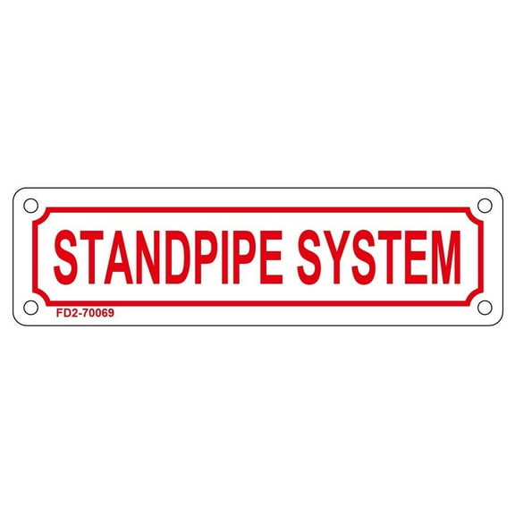 STANDPIPE SYSTEM SIGN ( ALUMINIUM 2X7 )
