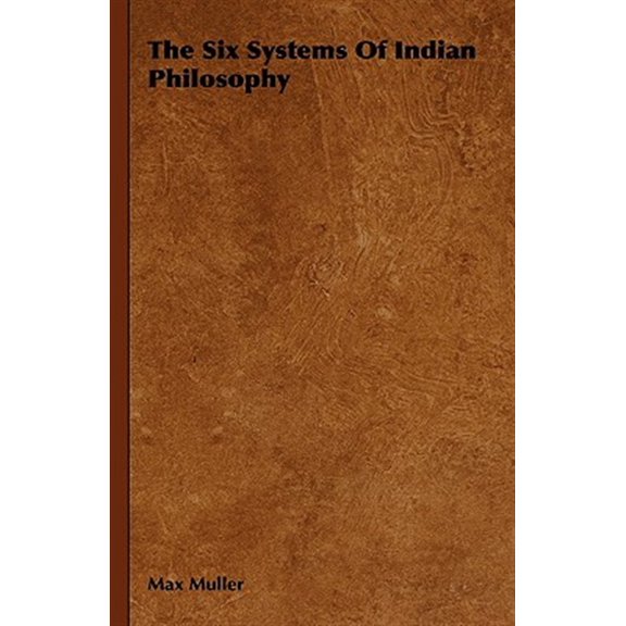 Pre-Owned The Six Systems of Indian Philosophy (Hardcover)