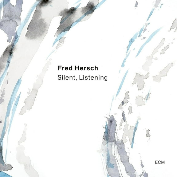 Fred Hersch - Silent, Listening - Music & Performance - Vinyl