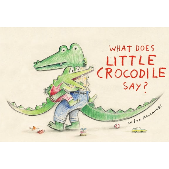 Little Crocodile: What Does Little Crocodile Say? (Hardcover)
