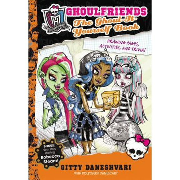 Pre-Owned Monster High: Ghoulfriends The Ghoul-It-Yourself Book (Hardcover) 0316282227 9780316282222