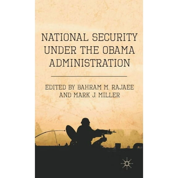 National Security Under the Obama Administration, (Hardcover)