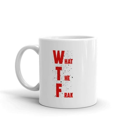 Gift Ideas For Boyfriends Dad Title: Funny Humor Novelty What The Frak Oil Drilling 11 oz Coffee Tea Mug Keywords: fracking frak oil drilling gift idea for Valentine's Day Fathers Mothers Day mom dad brother sister boyfriend girl ()
