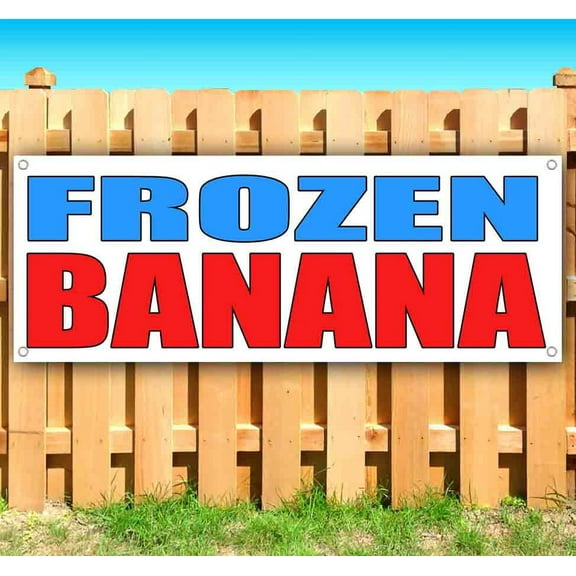 Frozen Banana 13 oz Vinyl Banner With Metal Grommets