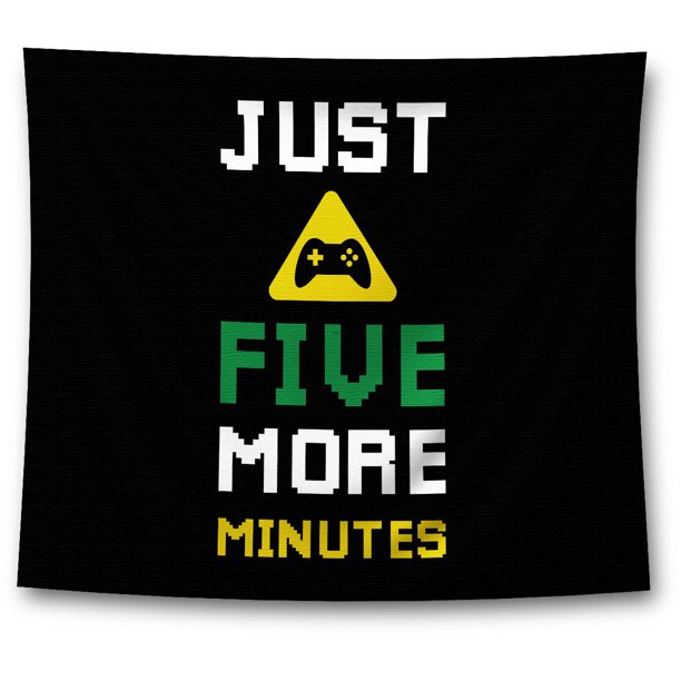 Awkward Styles Gamer Tapestry Wall Hanging Just Five More Minutes Home