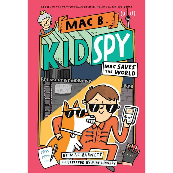 Pre-Owned Mac Saves the World (Mac B., Kid Spy #6): Volume 6 (Hardcover) 1338742450 9781338742459