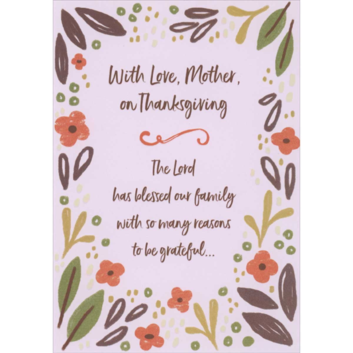 Designer Greetings The Lord Has Blessed Our Family: Flower Border on Pink Religious Thanksgiving Card for Mother