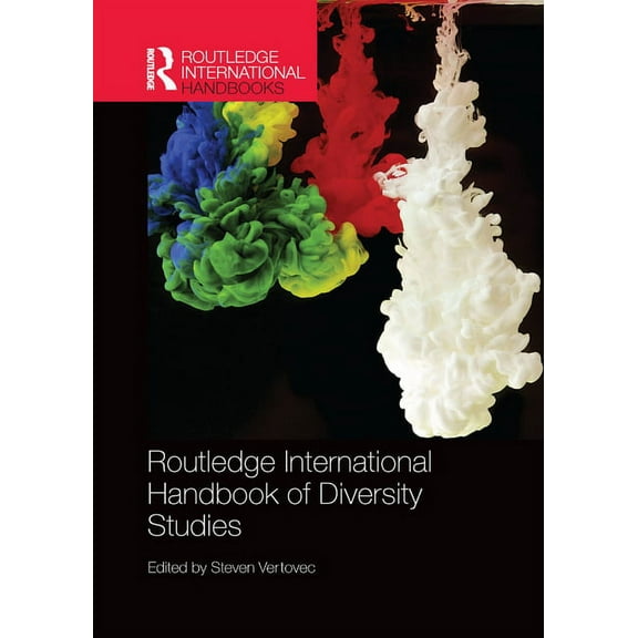 Routledge International Handbooks Routledge International Handbook of Diversity Studies, (Paperback)