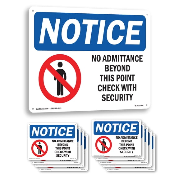 No Admittance Beyond This Point OSHA Notice Rigid Plastic Sign 24 Inch x 18 Inch - 10 Pack