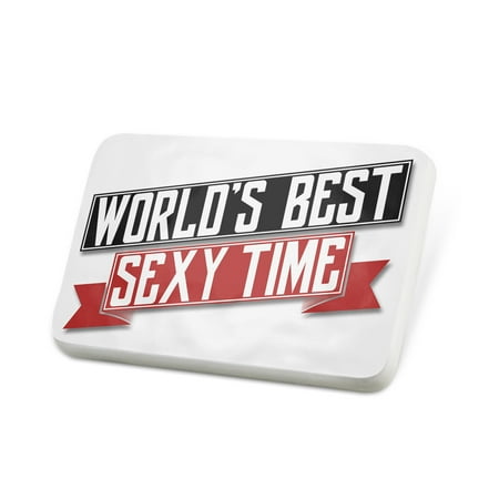 Porcelein Pin Worlds Best Sexy Time Lapel Badge –