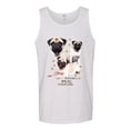 thumbnail image 2 of If It's Not a Pug It's Just a Dog Gift | Mens Dog Lover Graphic Tank Top, White, Large, 2 of 3