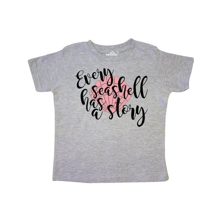 

Inktastic Every Seashell Has a Story Gift Toddler Boy or Toddler Girl T-Shirt