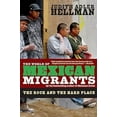 thumbnail image 2 of The World of Mexican Migrants: The Rock and the Hard Place, (Paperback), 2 of 3