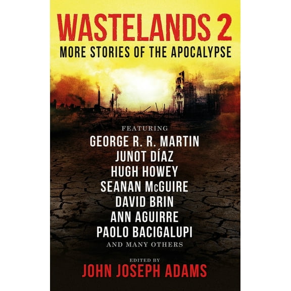 Wastelands Wastelands 2: More Stories of the Apocalypse, Book 2, (Paperback)