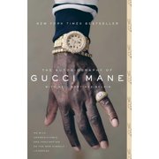 The Autobiography of Gucci Mane (Paperback)