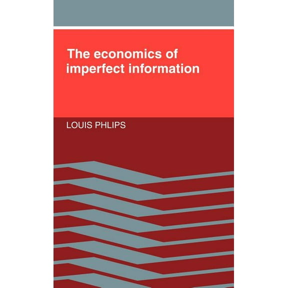 Economics of Imperfect Informa, (Hardcover)