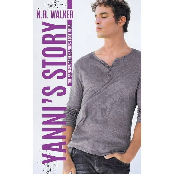 Spencer Cohen Yanni's Story, Book 4, (Paperback)