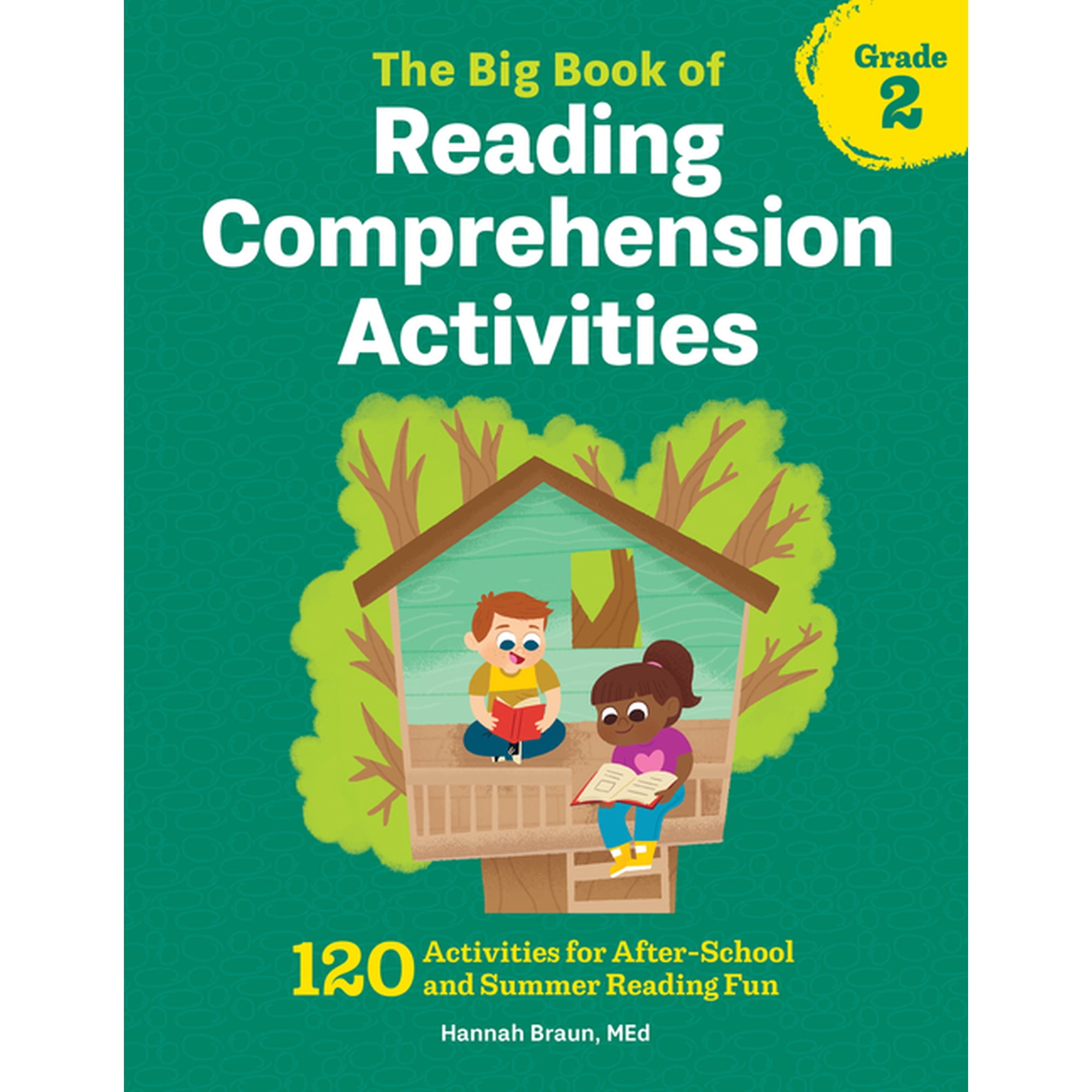 Reading Comprehension Activities The Big Book of Reading Comprehension Activities, Grade 2: 120 Activities for After-School and Summer Reading Fun, (Paperback)