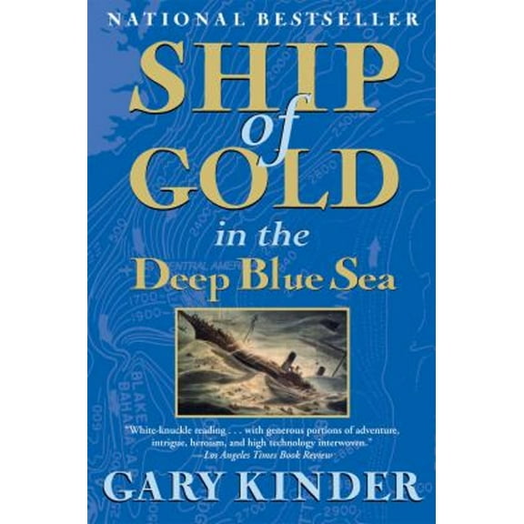 Pre-Owned Ship of Gold in the Deep Blue Sea (Paperback) 080214425X 9780802144256