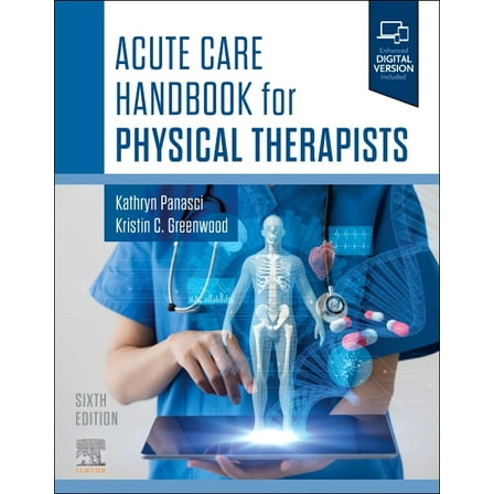 Acute Care Handbook for Physical Therapists, (Paperback)