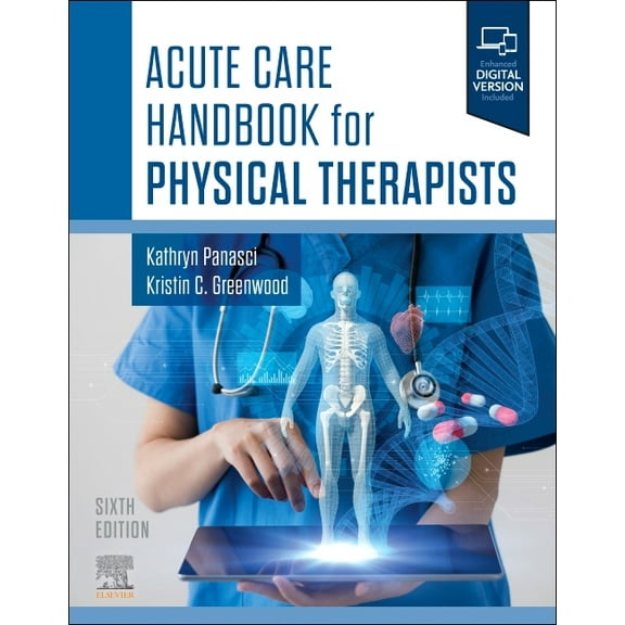Acute Care Handbook for Physical Therapists, (Paperback)