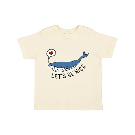 

Inktastic Let s Be Nice: Beatrice the Whale Gift Toddler Boy or Toddler Girl T-Shirt