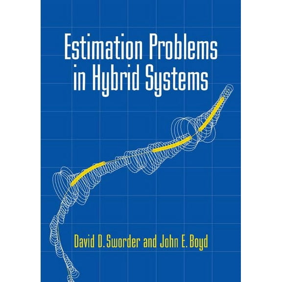 Estimation Problems in Hybrid Systems, (Hardcover)