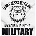 thumbnail image 2 of Tough Dog My Cousin in the Military Toddler Boy Girl T Shirt Infant Toddler Brisco Brands 4T, 2 of 6