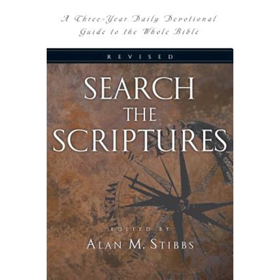 Pre-Owned Search the Scriptures: A Three-Year Daily Devotional Guide to the Whole Bible (Paperback) 0830811206 9780830811205