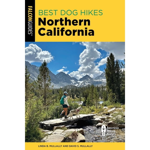 Best Dog Hikes Best Dog Hikes Northern California, (Paperback)