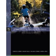 Angle View: Concepts of Physical Fitness : Active Lifestyles for Wellness, Used [Paperback]