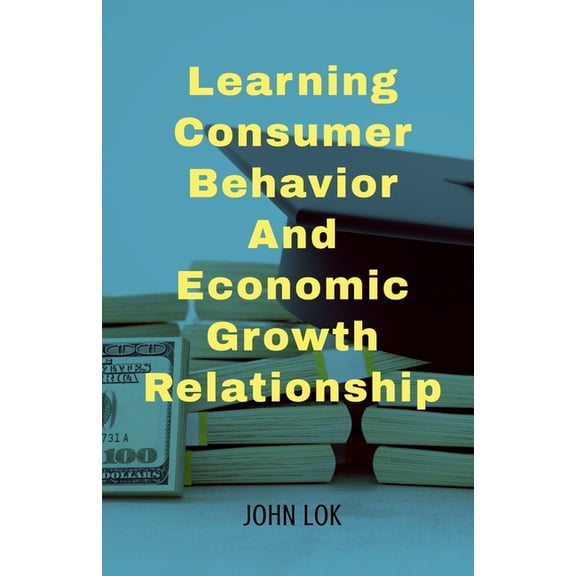 Learning Consumer Behavior And, (Paperback)