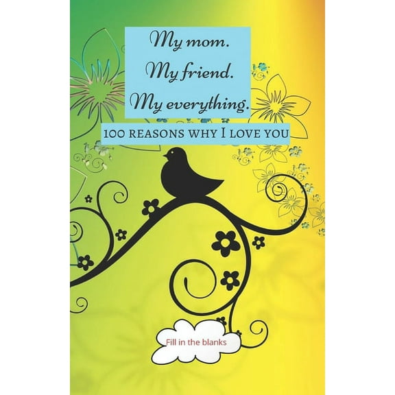 My mom. My friend. My everything.: Mom gifts under 10 - Paperback book (Paperback)