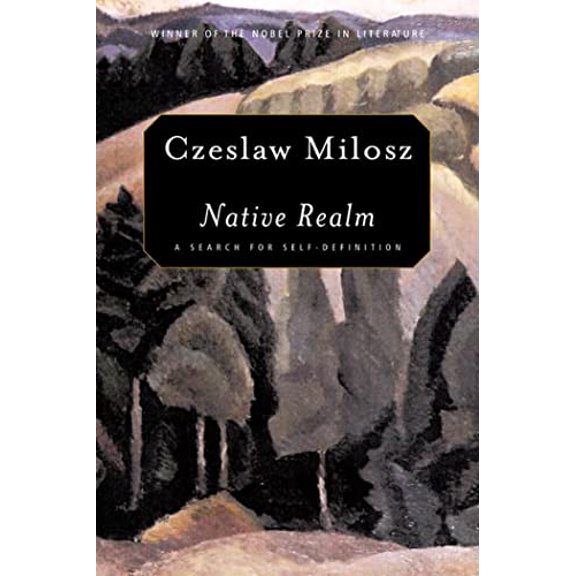 Pre-Owned Native Realm: A Search for Self-Definition (Paperback) 0374528306 9780374528300