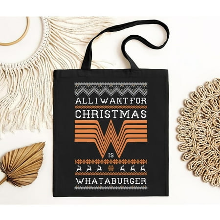 vintage All I want For Christmas Is Whataburger Funny Whataburger Lovers Tote Bag-TH6910