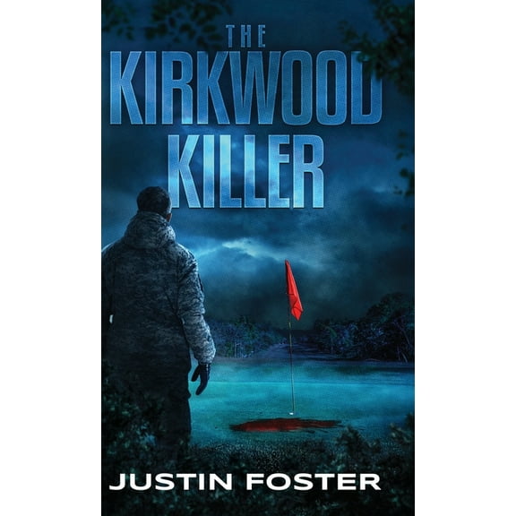 The Kirkwood Killer, (Hardcover)