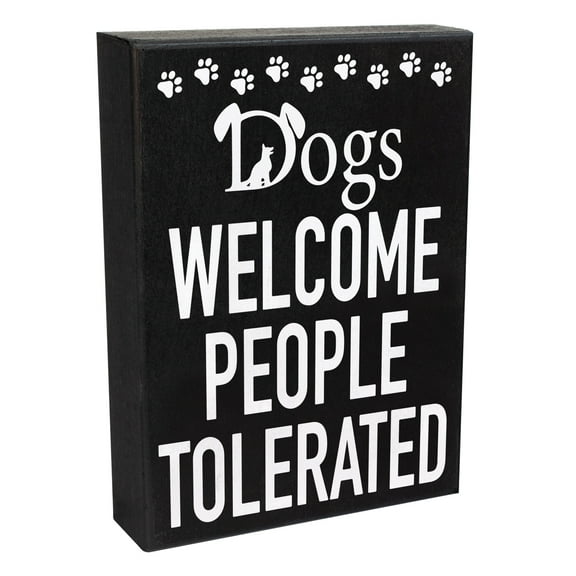 Funny Dog Gift, Dogs Welcome People Tolerated Sign, Dog Mom Mother's Day Gift, Dog Owner Decor, Pet Lover Gift, Dog Wall Art