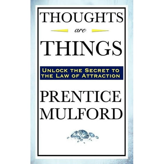 Thoughts Are Things, (Hardcover)