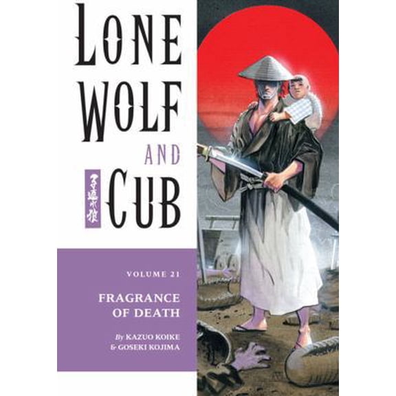 Pre-Owned Lone Wolf and Cub, Vol. 21: Fragrance of Death (Paperback) 1569715939 9781569715932