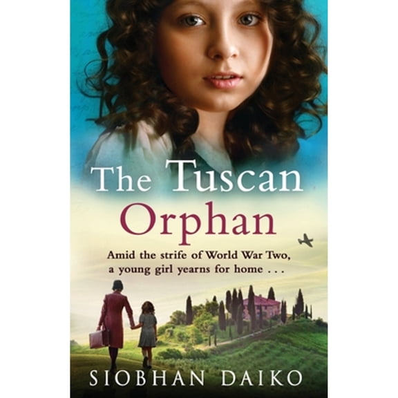 Pre-Owned The Tuscan Orphan (Paperback) 1837518734 9781837518739